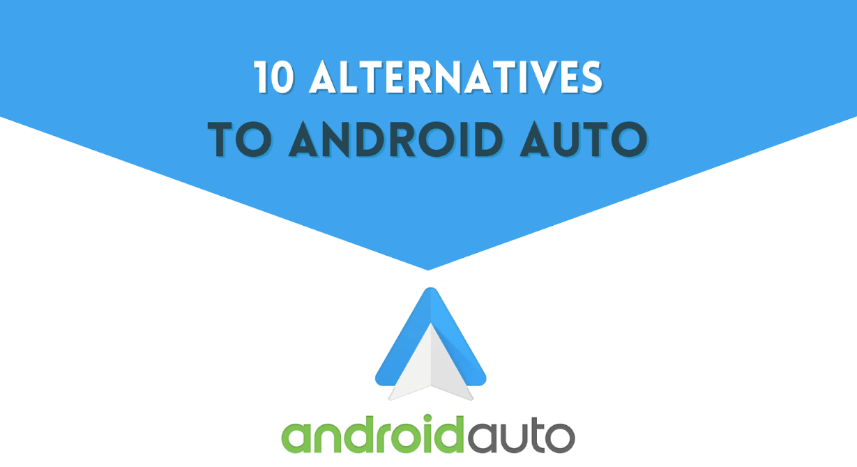 10 Best Android Auto Alternatives & Similar Apps - REGENDUS